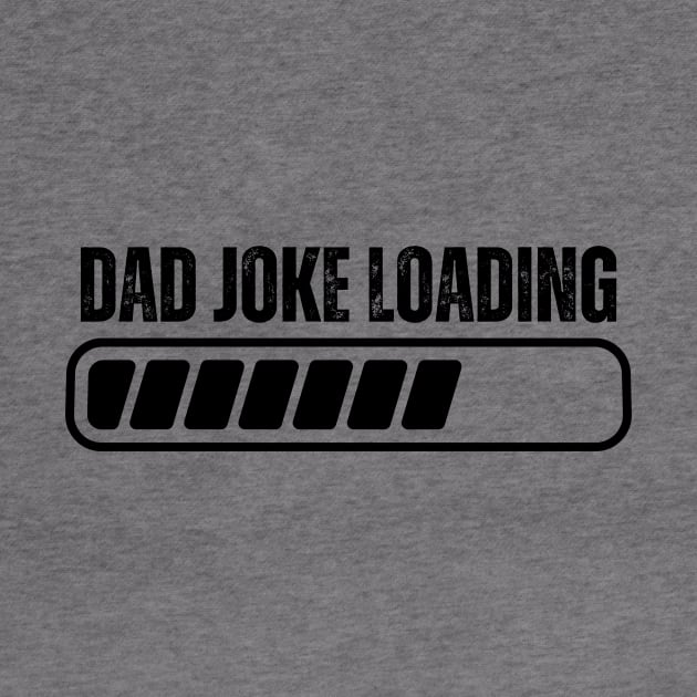 Dad Joke Loading by aesthetice1